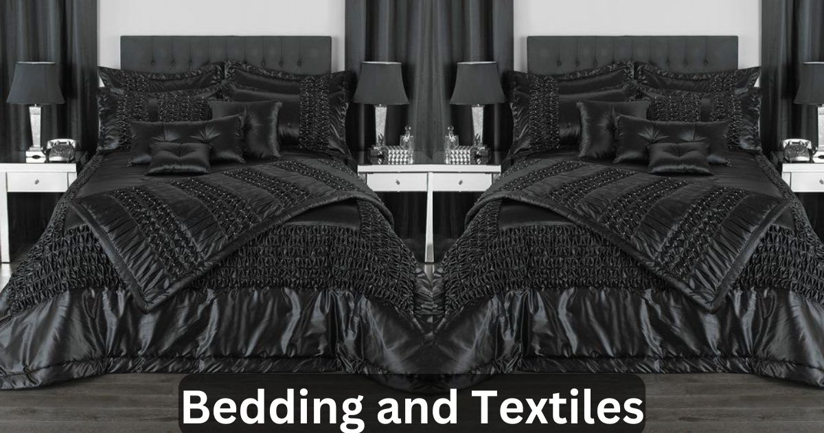 Bedding and Textiles