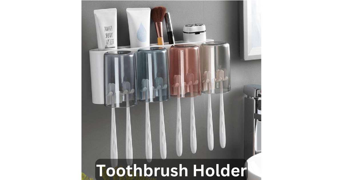 Toothbrush Holder